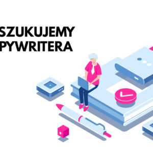 Szukamy Сopywritera