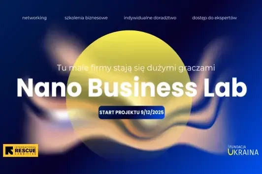 Nano Business Lab – Tu małe firmy stają się dużymi graczami